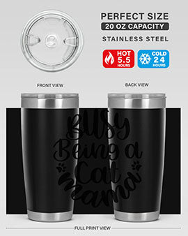 Busy Being A Cat Mama Style 80#- cat- Tumbler