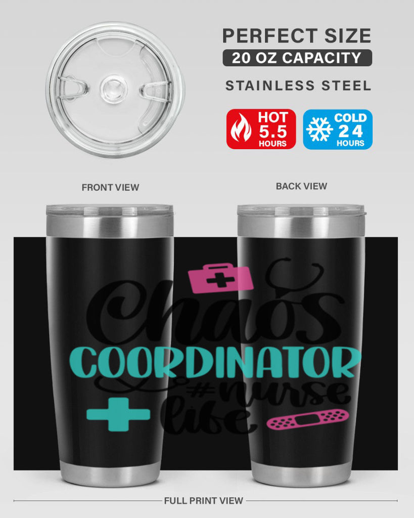 Chaos Coordinator Nurse Life Style Style 214#- nurse- tumbler
