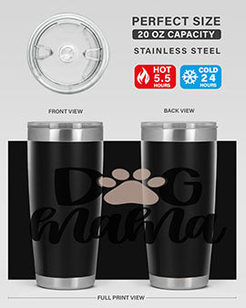 Dog Mama Style 28#- dog- Tumbler