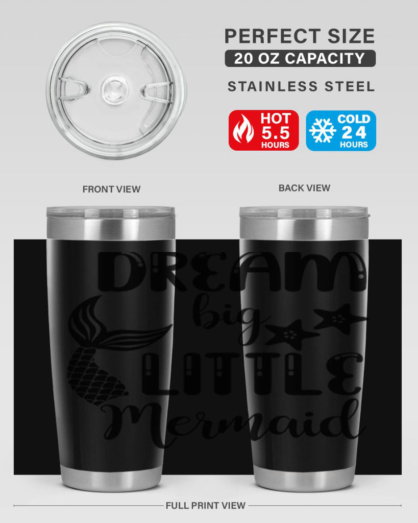 Dream big little Mermaid 131#- mermaid- Tumbler