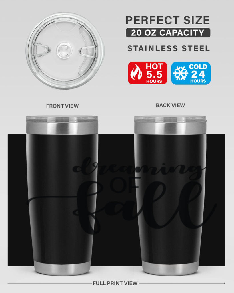 Dreaming Of Fall 73#- fall- Tumbler