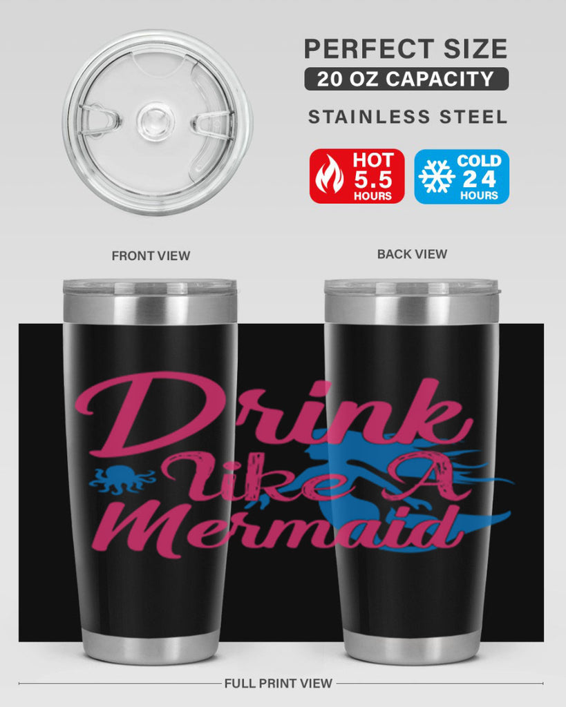 Drink Like A Mermaid 140#- mermaid- Tumbler