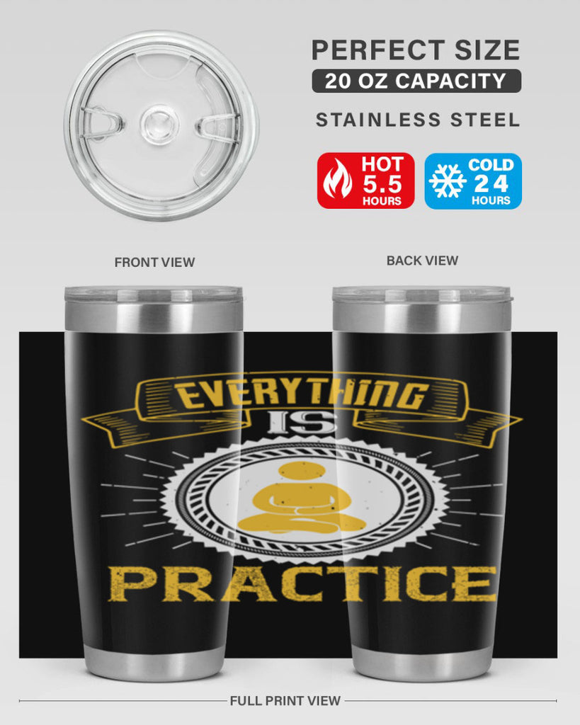 Everything is practice Style 40#- coaching- tumbler