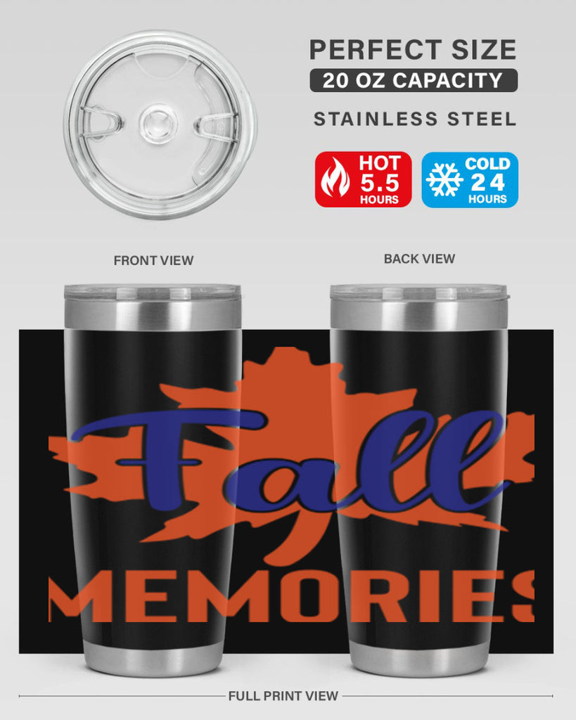 Fall Memories 124#- fall- Tumbler