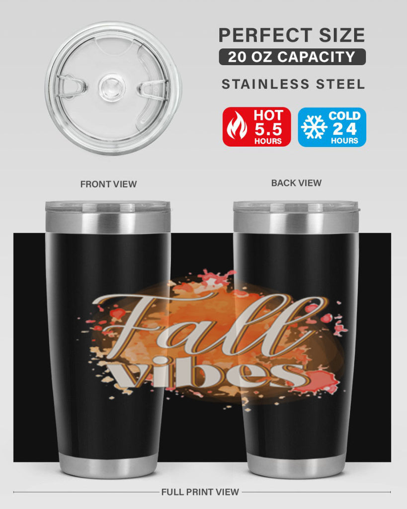 Fall Vibes 144#- fall- Tumbler