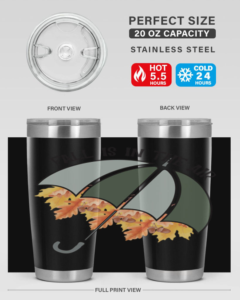 Fall is in the air 113#- fall- Tumbler