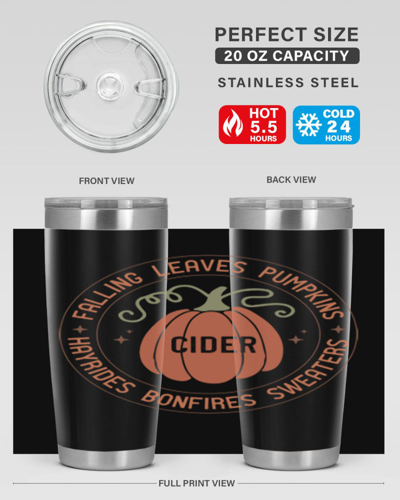 Falling Leaves Pumpkins Cider Hayrides Bonfires Sweaters 168#- fall- Tumbler