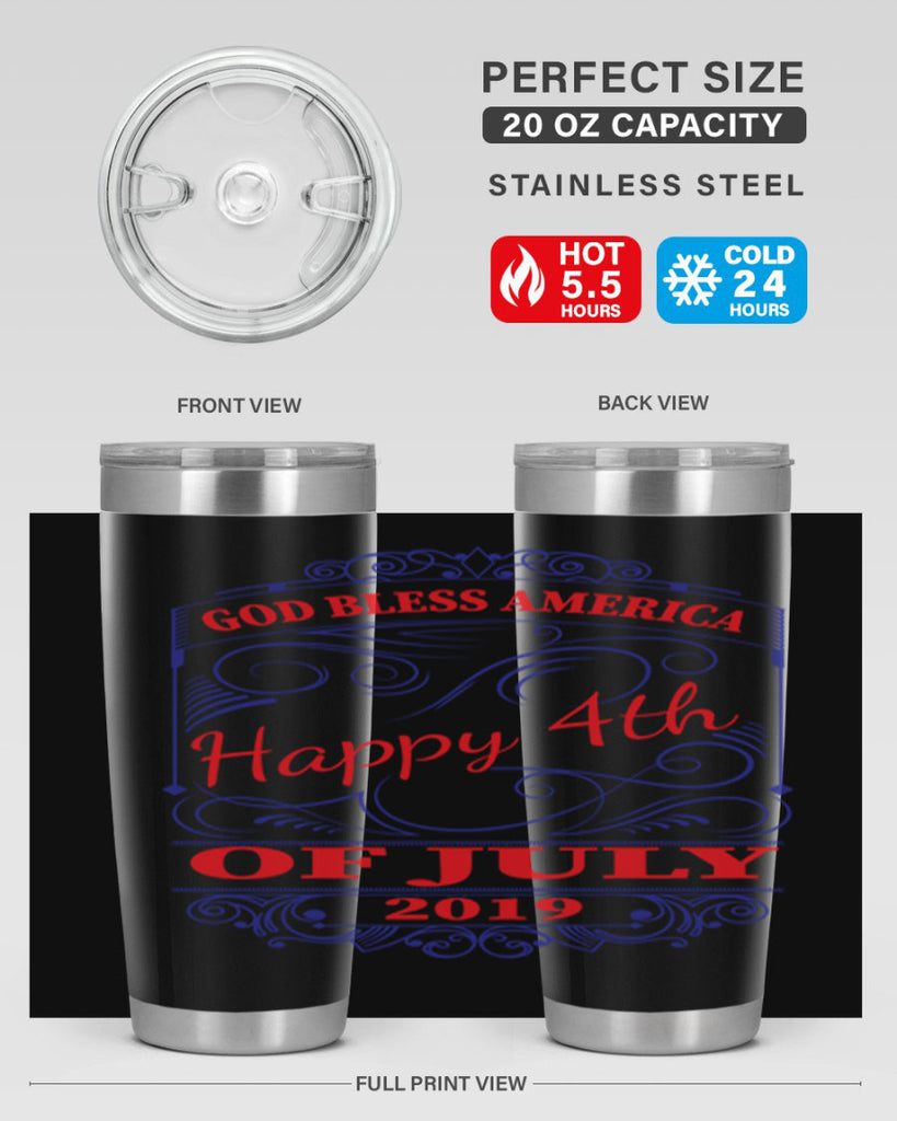 GOD BLESS AMERICA Happy thOF JULY Style 94#- Fourt Of July- Tumbler