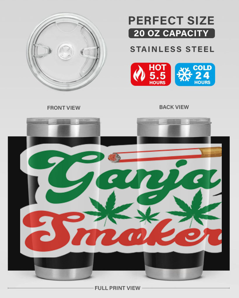 Ganja Smoker 90#- marijuana- Tumbler