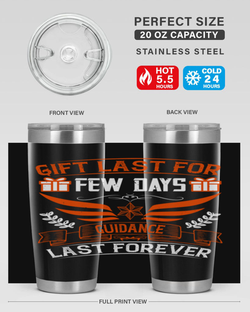 Gift last for few days guidance last forever Style 36#- coaching- tumbler