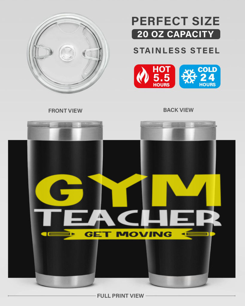 Gym Teacher get Moving Style 116#- teacher- tumbler