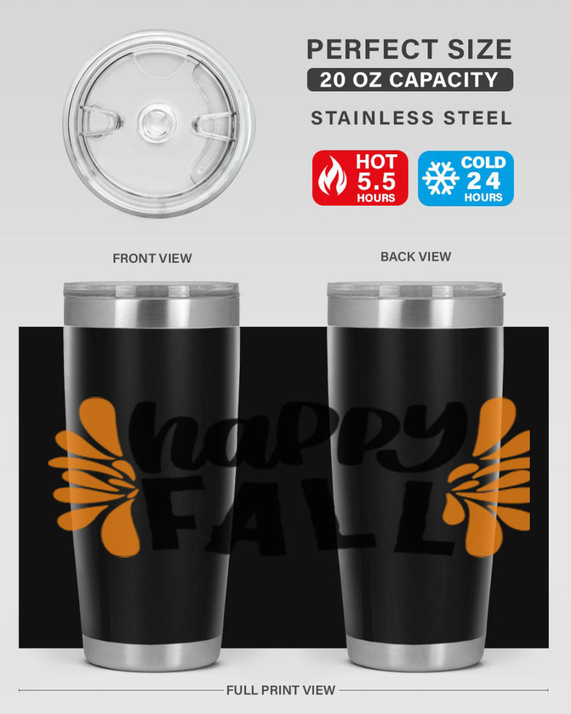 Happy Fall 491#- fall- Tumbler