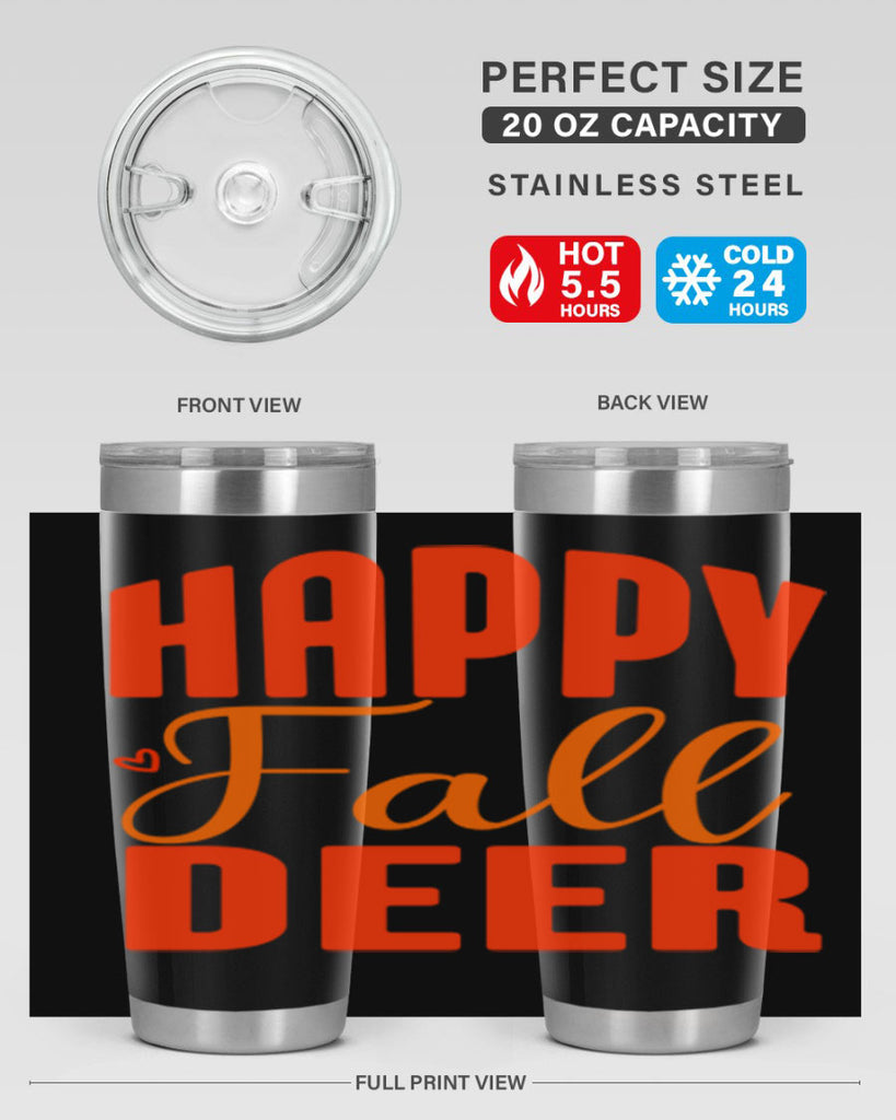Happy Fall Deer Design 218#- fall- Tumbler