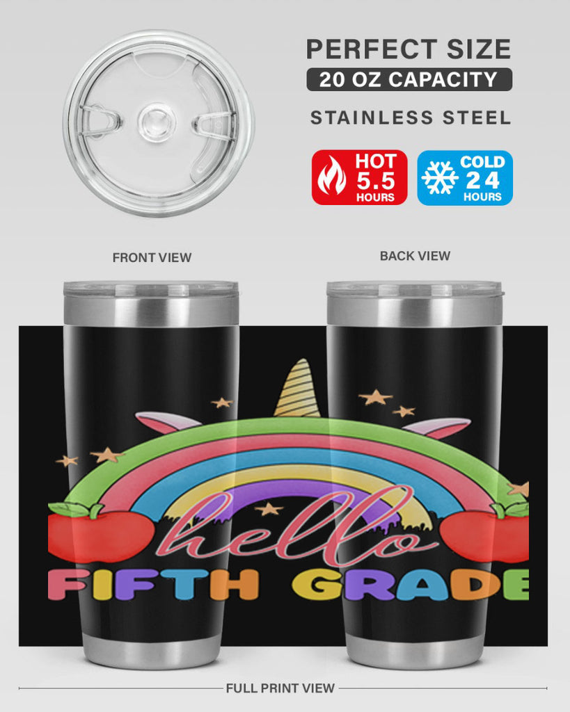 Hello 5th Grade Unicorn Rainbow 15#- 5th grade- Tumbler