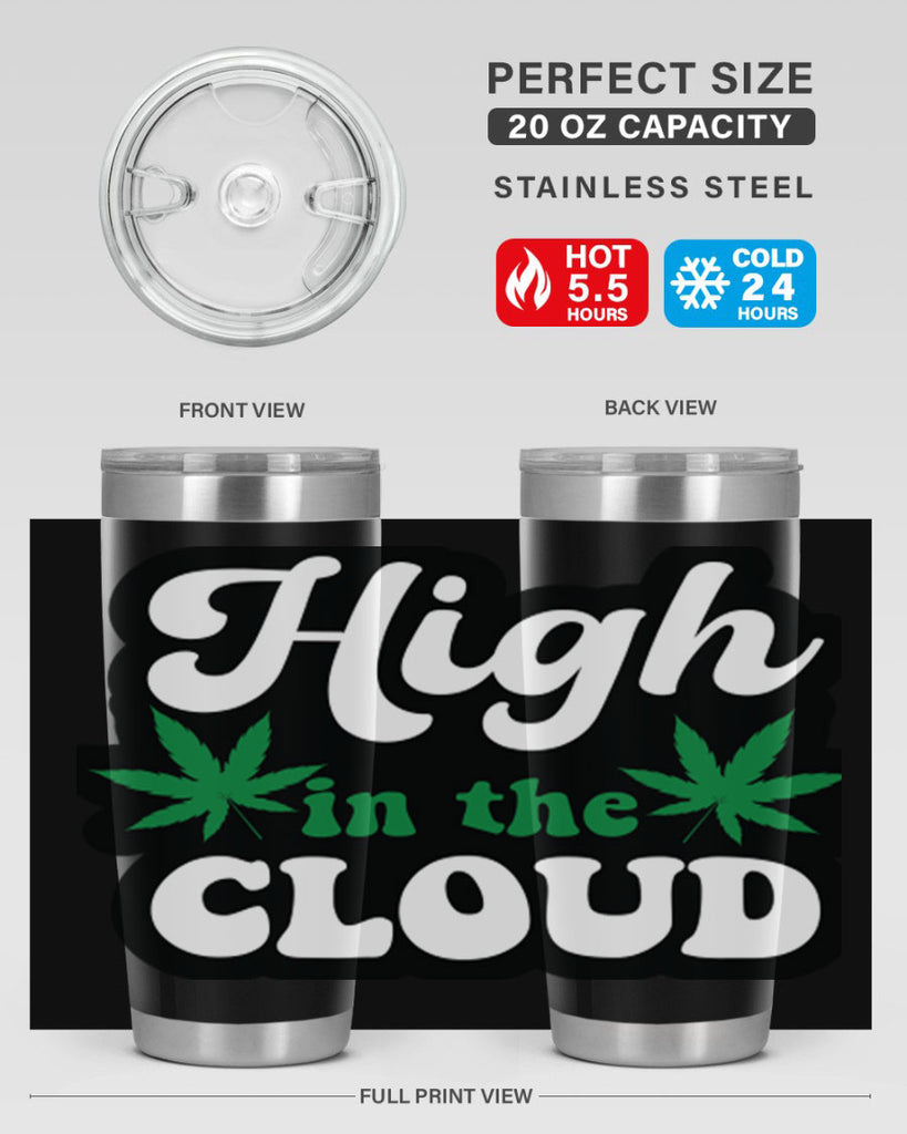 High in the cloud 113#- marijuana- Tumbler