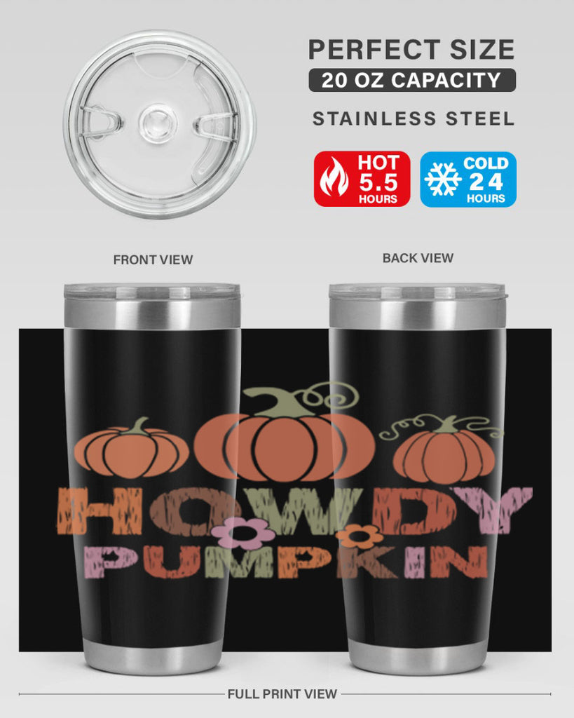 Howdy Pumpkin 321#- fall- Tumbler