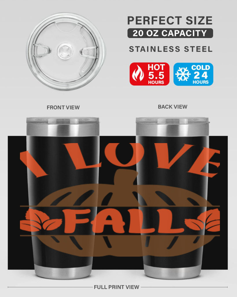 I Love Fall 337#- fall- Tumbler