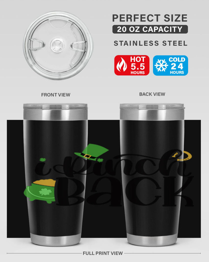 I Pinch Back Style 85#- St Patricks Day- Tumbler