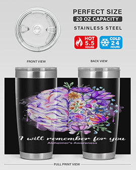 I Will Remember For You Brain Alzheimers Awareness 183#- alzheimers- Tumbler