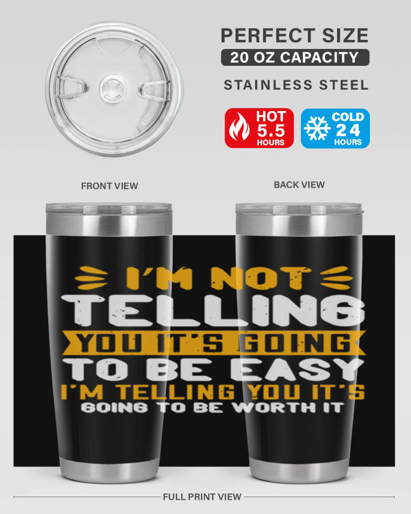 I’m not telling you it’s going to be easy Style 301#- nurse- tumbler