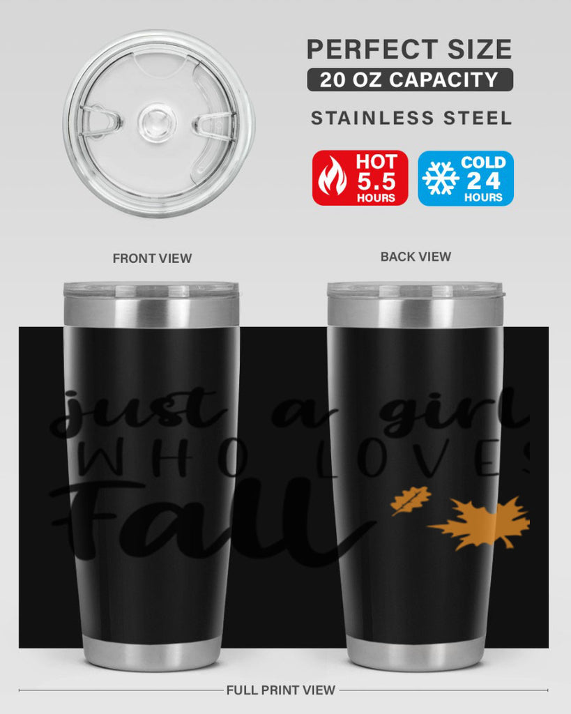 Just A Girl Who Loves Fall 380#- fall- Tumbler