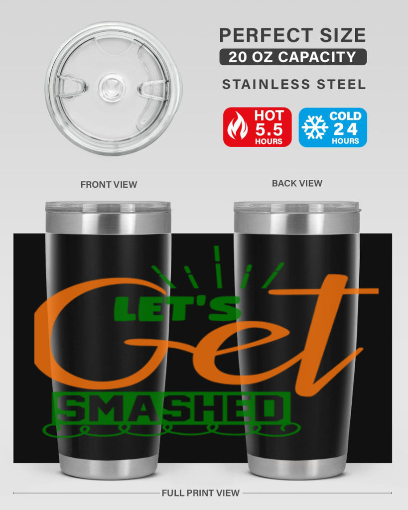 Let s Get Smashed 398#- fall- Tumbler