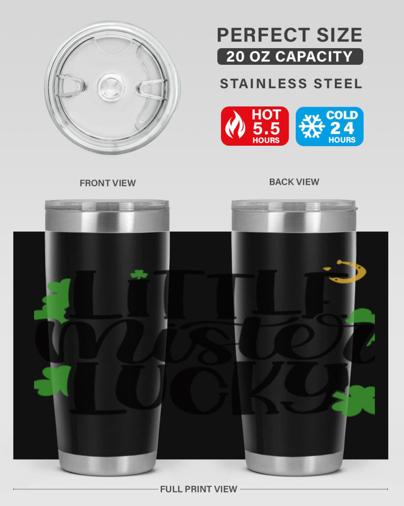 Little Mister Lucky Style 67#- St Patricks Day- Tumbler