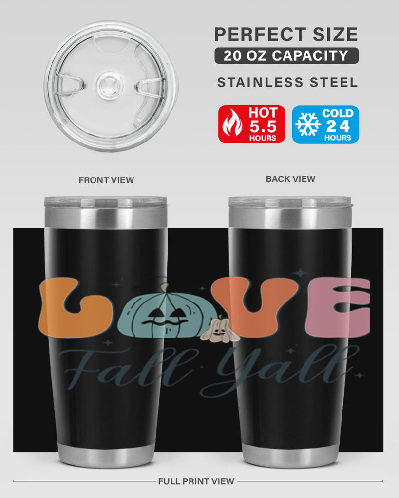Love Fall Yall 413#- fall- Tumbler