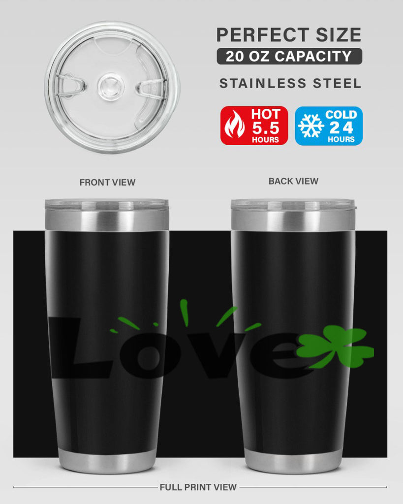 Love Style 152#- St Patricks Day- Tumbler