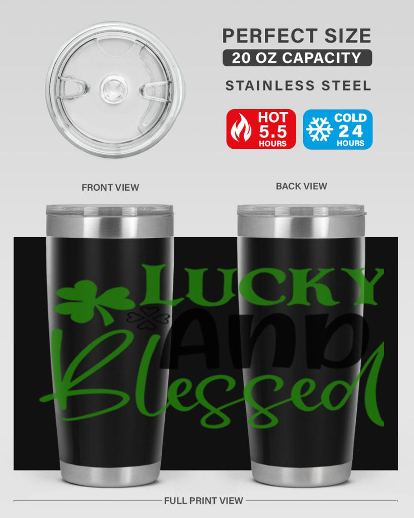 Lucky And Blessed Style 151#- St Patricks Day- Tumbler