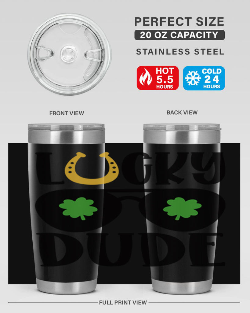 Lucky Dude Style 57#- St Patricks Day- Tumbler