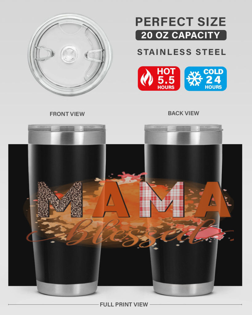 Mama Blessed 418#- fall- Tumbler