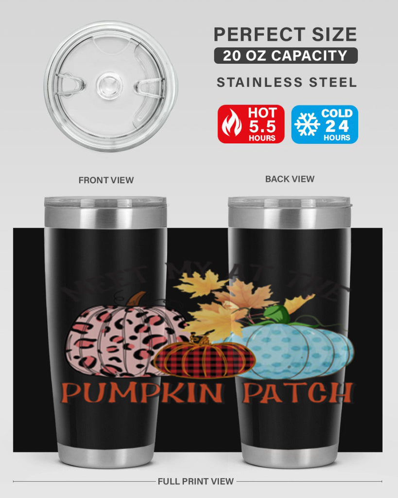 Meet My at the Pumpkin Patch 425#- fall- Tumbler
