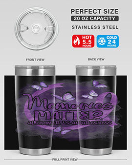 Memories Maer AlzheimerS Awareness 196#- alzheimers- Tumbler