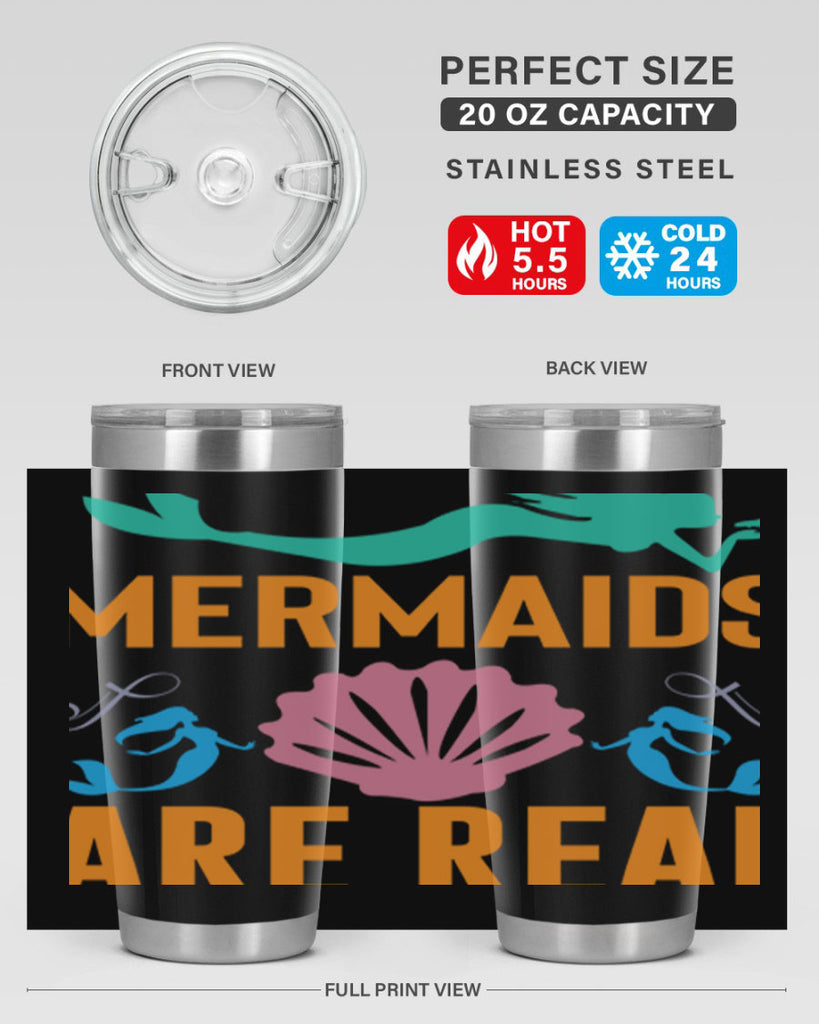 Mermaids Are Real Design 478#- mermaid- Tumbler