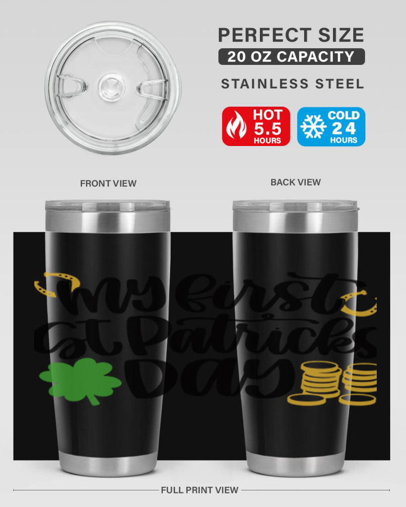 My First St Patricks Day Style 44#- St Patricks Day- Tumbler