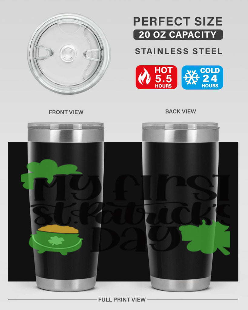 My First St Patricks Day Style 45#- St Patricks Day- Tumbler