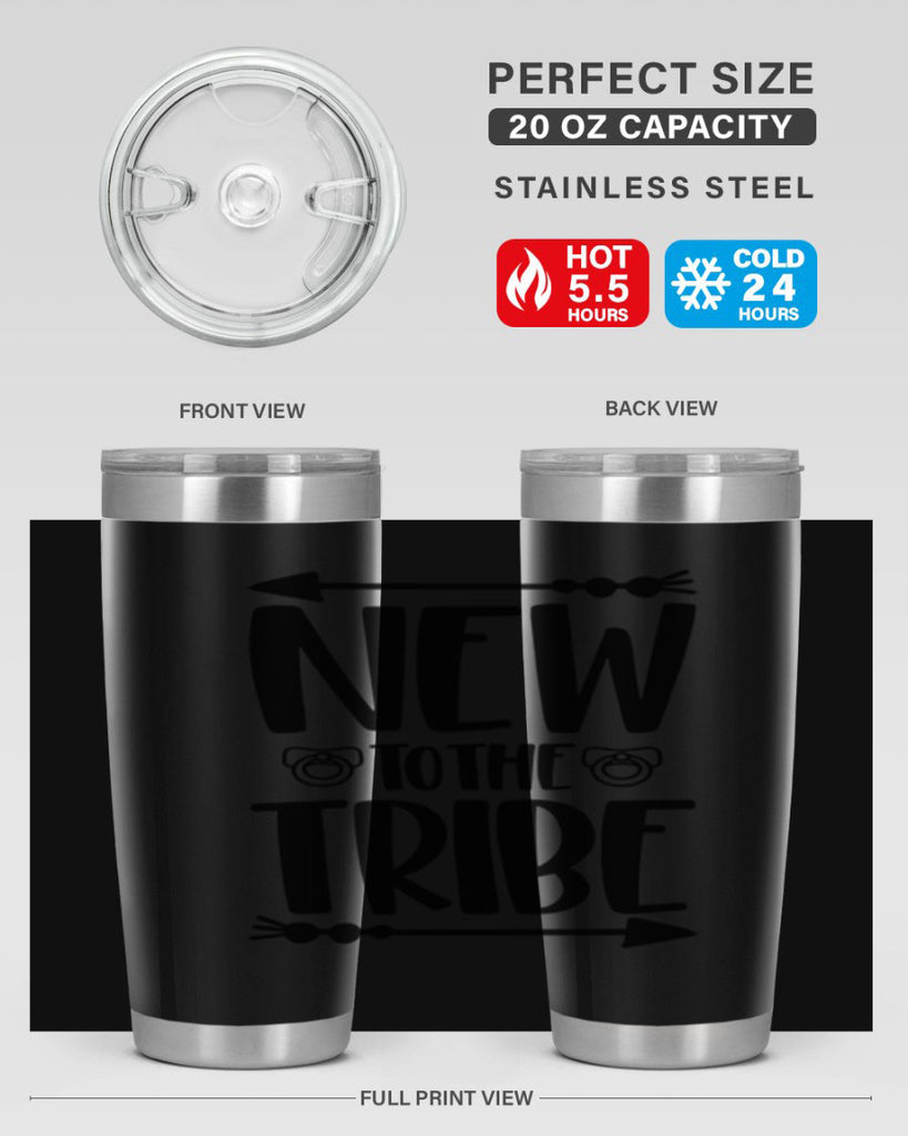 New To The Tribe Style 38#- baby- tumbler