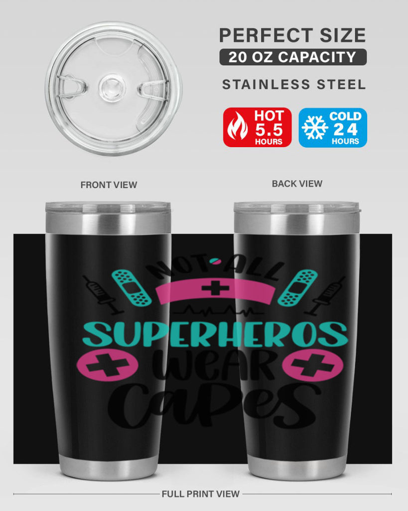 Not All Superheros Style Style 123#- nurse- tumbler