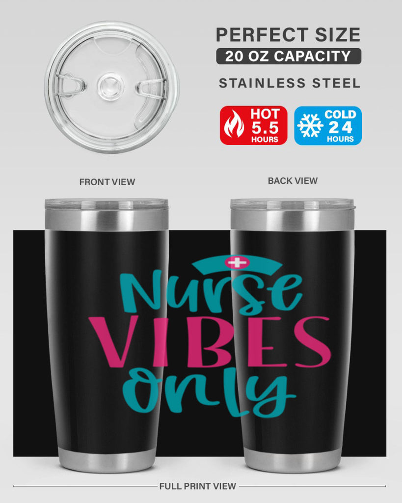 Nurse Vibes Only Style Style 94#- nurse- tumbler