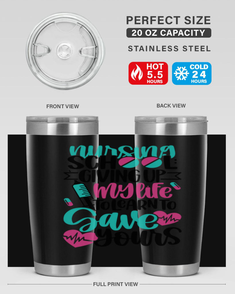 Nursing School Giving Style Style 66#- nurse- tumbler