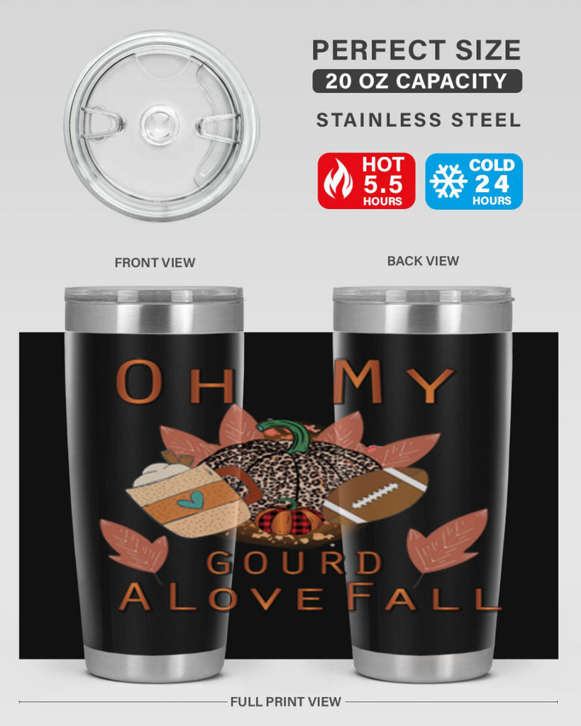 Oh My Gourd A Love Fall 452#- fall- Tumbler