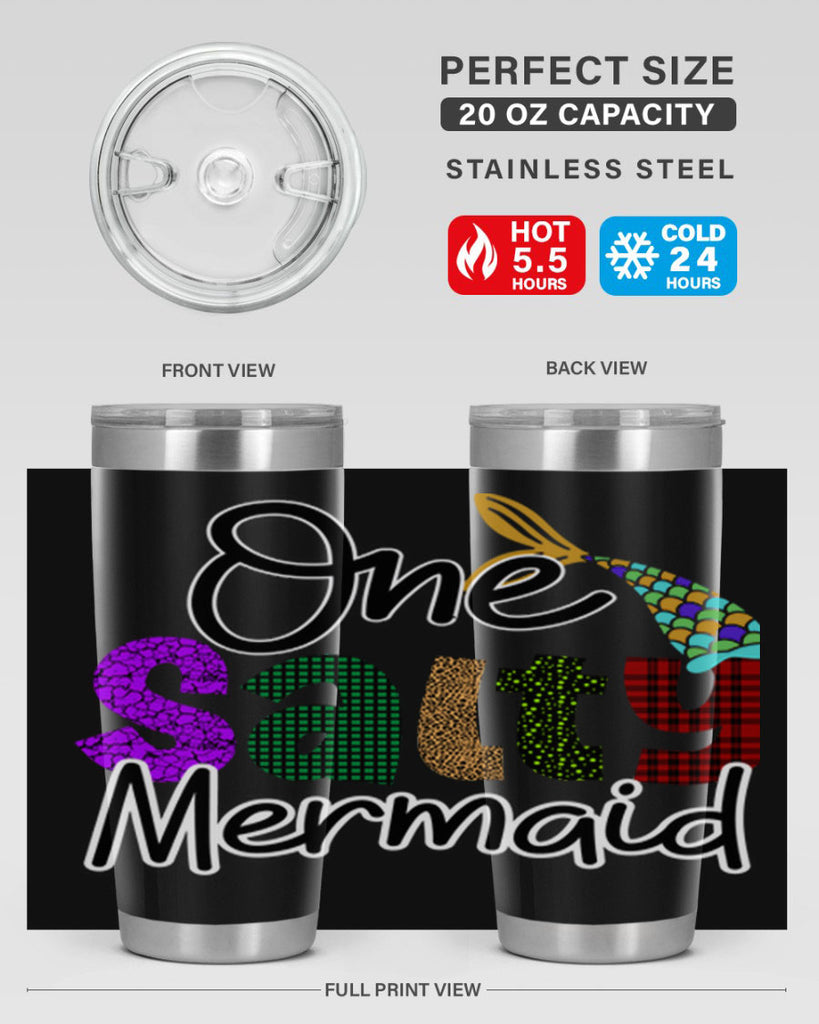 One Salty Mermaid 526#- mermaid- Tumbler