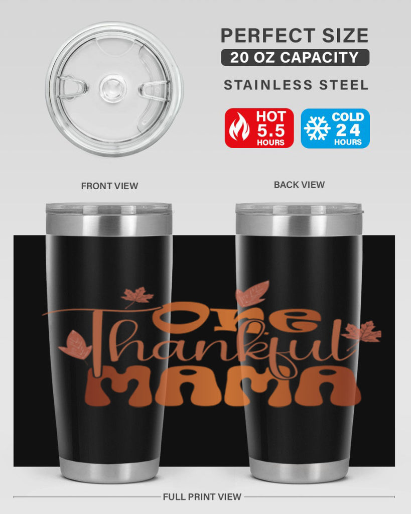 One Thankful Mama 465#- fall- Tumbler