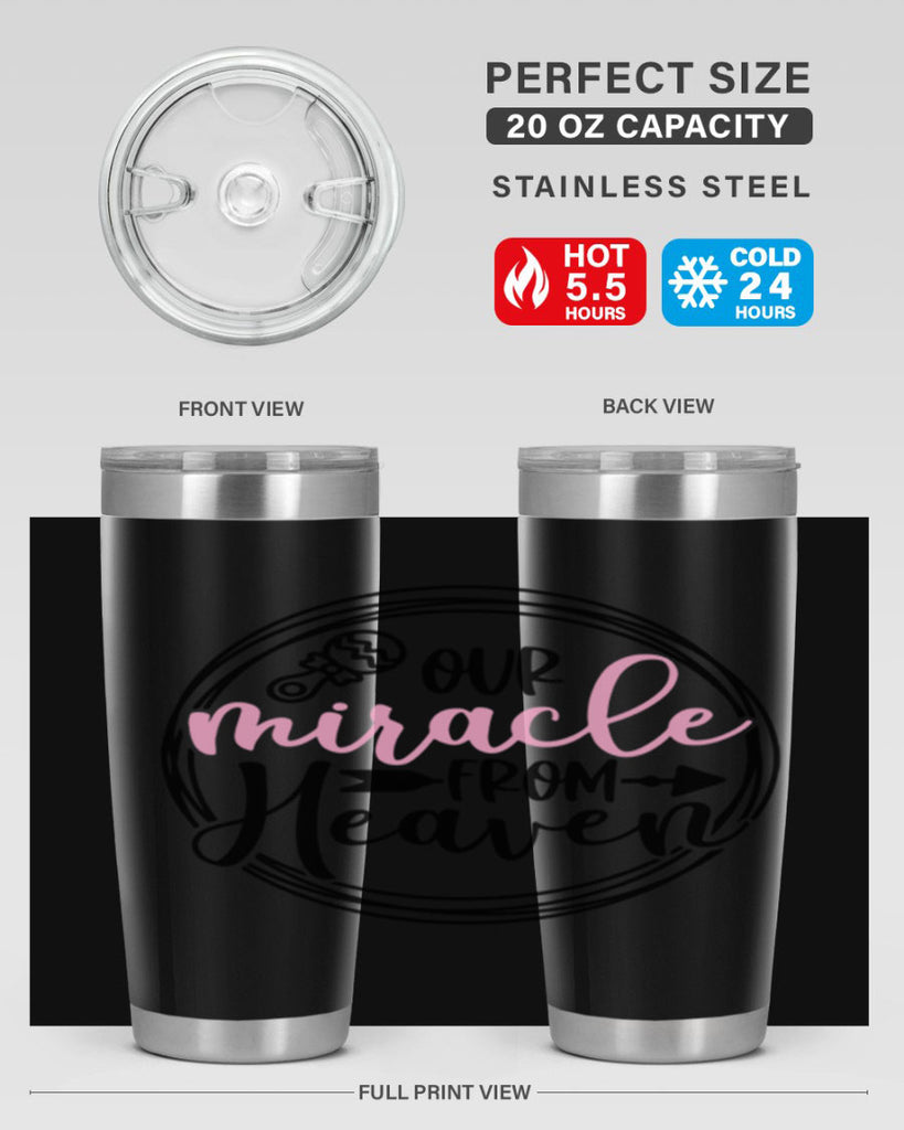 Our Miracle From Heaven Style 33#- baby- tumbler