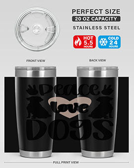 Peace Love Dogs Style 13#- dog- Tumbler