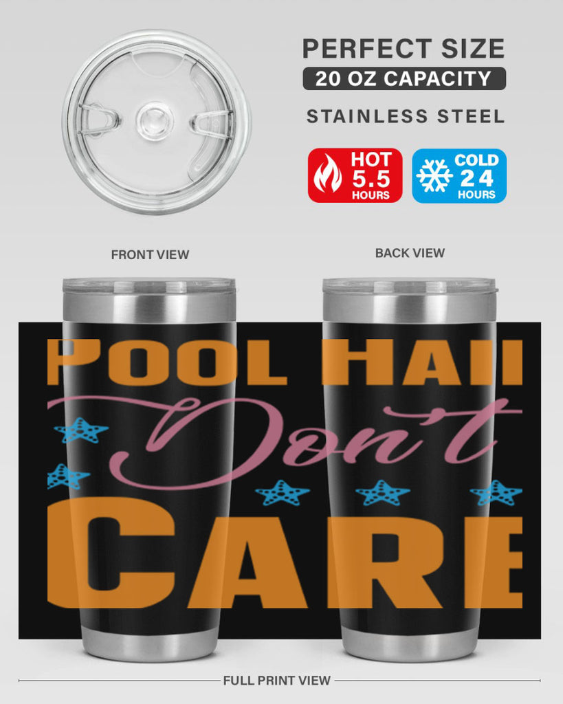 Pool Hair Dont Care 543#- mermaid- Tumbler