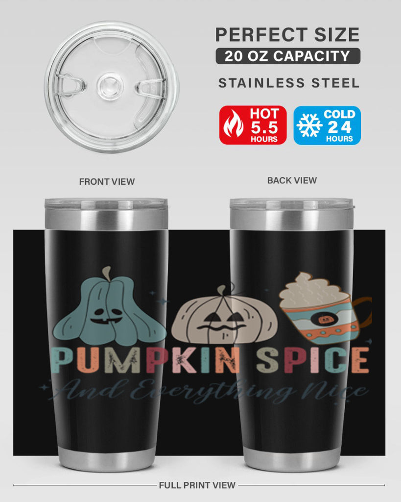 Pumpkin Spice And Everything Nice 540#- fall- Tumbler