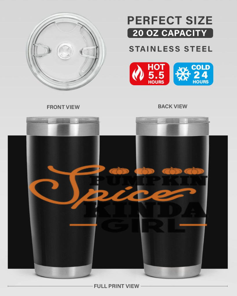 Pumpkin Spice Kinda Girl 552#- fall- Tumbler