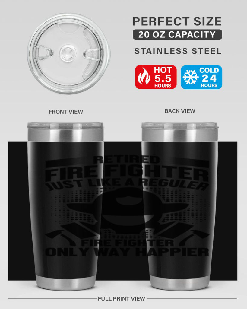 Retired fire Style 40#- fire fighter- tumbler